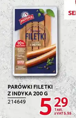 Selgros Parówki filetki z indyka oferta