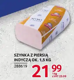 Selgros Szynka z piersią indyczą oferta