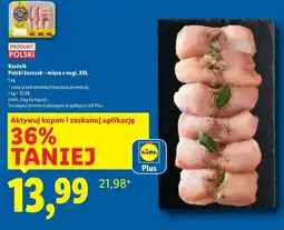 Lidl Mięso z nogi kurczaka xxl Rzeźnik Codzienna Dostawa oferta