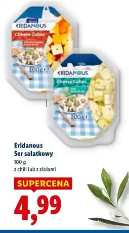 Lidl Ser sałatkowy z chili Eridanous oferta