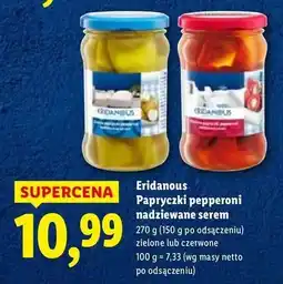 Lidl Papryczki pepperoni czerwone z serkiem Eridanous oferta