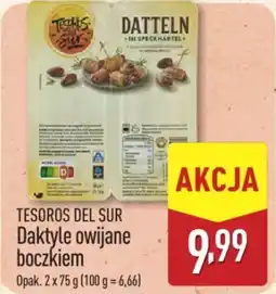 ALDI TESOROS DEL SUR Daktyle owijane boczkiem oferta