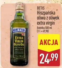 ALDI BETIS Hiszpańska oliwa z oliwek extra virgin oferta
