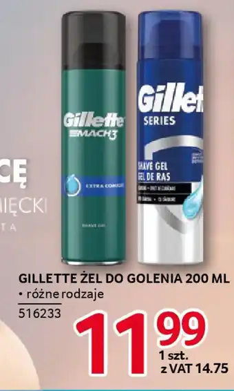 Selgros Gillette żel do golenia oferta