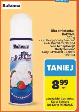 Carrefour Bita śmietana w sprayu Bakoma Śmietanka oferta