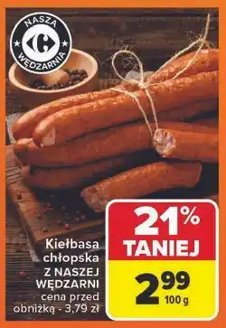 Carrefour Kiełbasa chłopska Nasza Wędzarnia Carrefour oferta