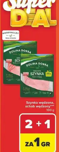 Carrefour Schab wędzony Dolina Dobra oferta