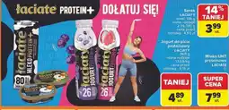 Carrefour Mleko protein + Łaciate oferta