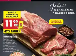 Biedronka Karkówka wieprzowa bez kości pakowana próżniowo Kraina Mięs oferta