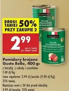 Biedronka Pomidory krojone z cebulą i czosnkiem Gustobello oferta