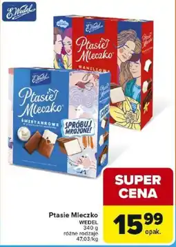 Carrefour Market Ptasie Mleczko WEDEL oferta