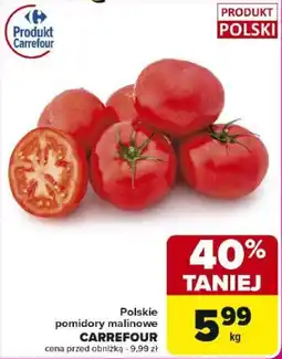 Carrefour Market Polskie pomidory malinowe CARREFOUR oferta