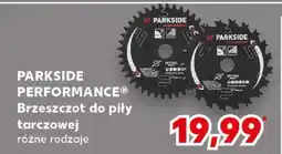 Kaufland PARKSIDE PERFORMANCE Brzeszczot do piły tarczowej oferta