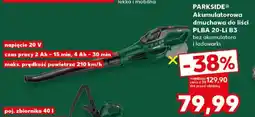 Kaufland PARKSIDE Akumulatorowa dmuchawa do liści PLBA 20-Li B3 oferta
