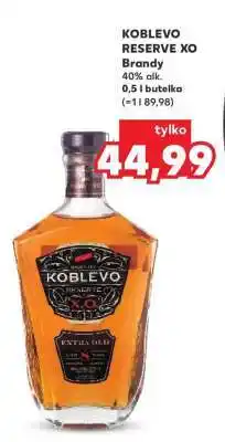 Kaufland KOBLEVO RESERVE XO oferta