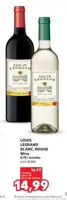 Kaufland LOUIS LEGRAND BLANC, ROUGE oferta