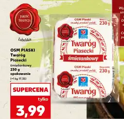 Kaufland OSM PIASKI Twaróg Piasecki oferta