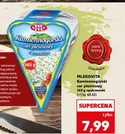 Kaufland MLEKOVITA Kamiennogórski ser pleśniowy oferta