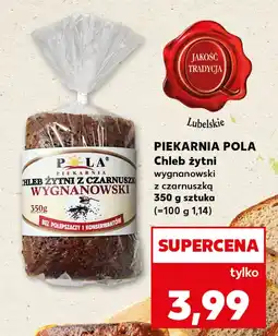 Kaufland PIEKARNIA POLA Chleb żytni oferta