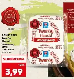 Kaufland Twaróg piasecki śmietankowy Piaski oferta