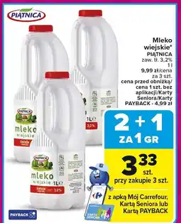 Carrefour Market Mleko wiejskie Piątnica 3,2% 2+1 GRATIS oferta