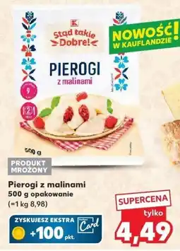Kaufland Pierogi z malinami Stąd Takie Dobre oferta