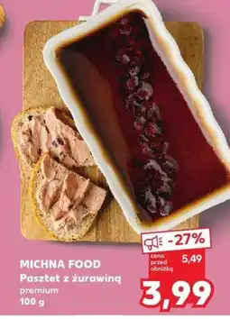 Kaufland Pasztet Michna Food z żurawiną premium oferta