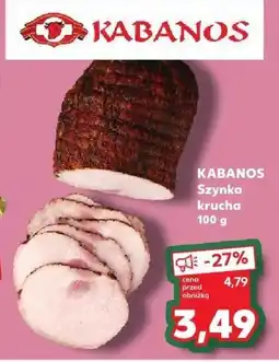 Kaufland Szynka Kabanos krucha oferta