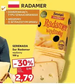 Kaufland Ser Radamer wędzony Serenada oferta