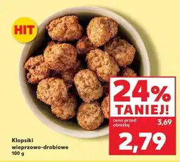 Kaufland Klopsiki wieprzowo-drobiowe Kaufland oferta