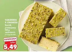 Kaufland Sernik pistacjowy Cukiernia P. Chojecki oferta