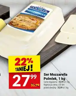 Twój Market Ser Mozzarella Polmlek oferta