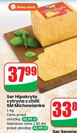 Dino Ser Hipokryta cytryna z chili SM Michowianka oferta