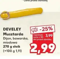 Kaufland Musztarda Dijon, miodowa DEVELEY oferta