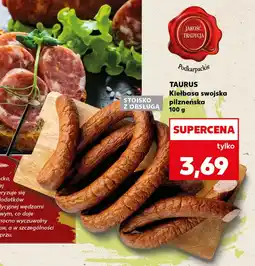 Kaufland Kiełbasa Taurus oferta