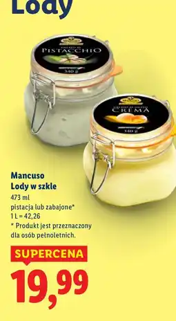 Lidl Lody Mancuso w szkle śmietankowe oferta