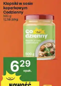 Delikatesy Centrum Klopsiki w sosie koperkowym Codzienny oferta