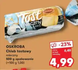 Kaufland OSKROBA Chleb tostowy mleczny oferta