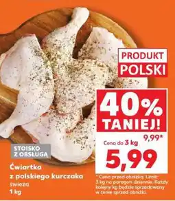 Kaufland Ćwiartka z polskiego kurczaka świeża oferta