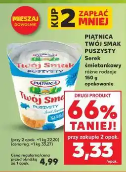 Kaufland PIĄTNICA TWÓJ SMAK PUSZYSTY oferta