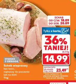 Kaufland Schab wieprzowy bez kości oferta