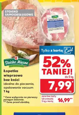Kaufland Lopatka wieprzowa bez kości oferta