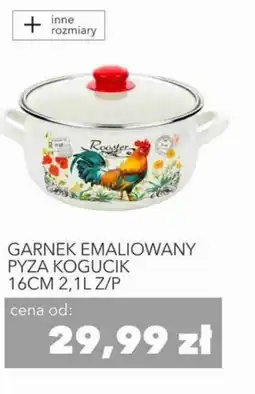 Nela Garnek emaliowany Pyza Kogucik oferta