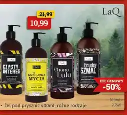 Drogeria Kosmyk Zel pod prysznic LaQ oferta