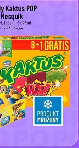 Polomarket Lody Kaktus POP Kaktus, Nesquik oferta