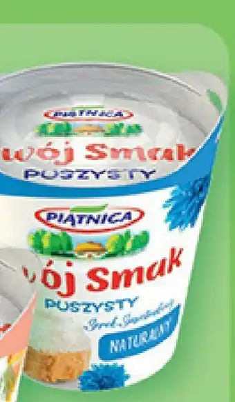 Auchan Serek Twój Smak puszysty naturalny Piątnica oferta