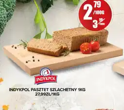 Spiżarnia Smakosza Indykpol Pasztet Szlachetny oferta