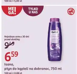 Rossmann Płyn do kapieli na dobranoc Isana oferta