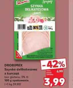 Kaufland Szynka delikatesowa z kurcząt Drobimex oferta