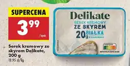 Biedronka Serek kremowy ze skyrem Delikate, 200 g oferta